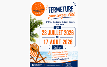 Fermeture estivale